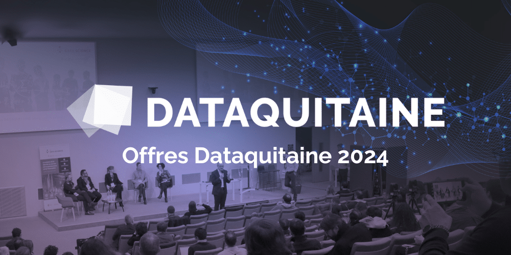 Dataquitaine 2024 offre de visibilité